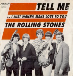 Tell Me / I Just Wanna Make Love To You album by The Rolling Stones