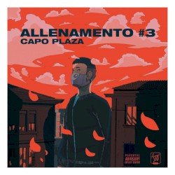 Allenamento #3 album by Capo Plaza