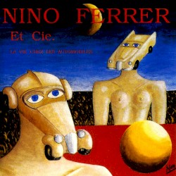 La Vie chez les automobiles album by Nino Ferrer