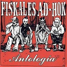 Antología album by Fiskales Ad-Hok
