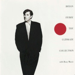 The Ultimate Collection album by Roxy Music