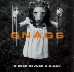 Ridser, revner & buler album by Gnags