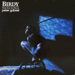 Birdy album by Peter Gabriel