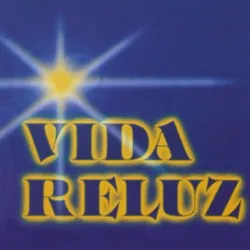 Vida Reluz album by Vida Reluz