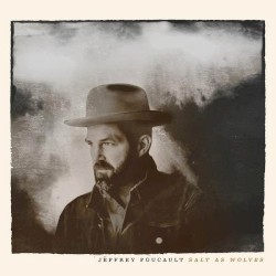 Salt as Wolves album by Jeffrey Foucault