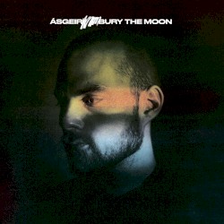 Bury the Moon album by Ásgeir Trausti