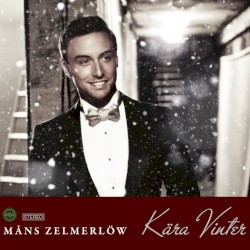 Kära vinter album by Måns Zelmerlöw