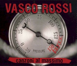 Canzoni al massimo album by Vasco Rossi