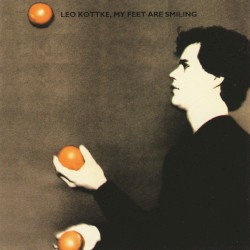 My Feet Are Smiling album by Leo Kottke