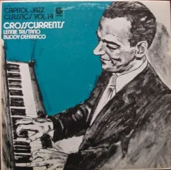 Crosscurrents album by Lennie Tristano