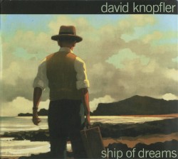 Ship of Dreams album by David Knopfler