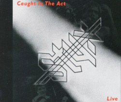 Caught in the Act album by Styx