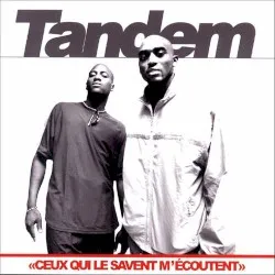 Ceux qui le savent m'écoutent album by Tandem