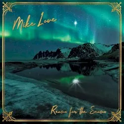 Reason for the Season album by Mike Love