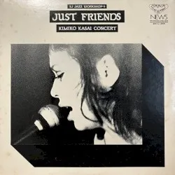 Just Friends – Kimiko Kasai Concert
