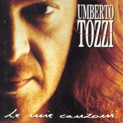 Le mie canzoni album by Umberto Tozzi