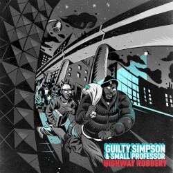 Highway Robbery album by Guilty Simpson