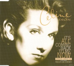 It's All Coming Back to Me Now album by Céline Dion