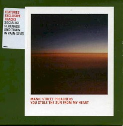 You Stole the Sun from My Heart album by Manic Street Preachers