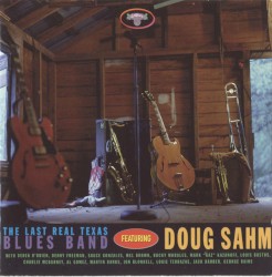 The Last Real Texas Blues Band Featuring Doug Sahm album by Doug Sahm