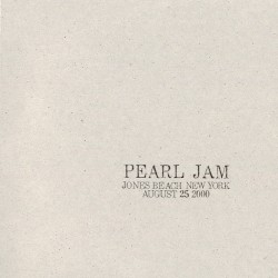 8/25/00 – Jones Beach, New York album by Pearl Jam