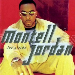 Let's Ride album by Montell Jordan