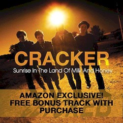 Sunrise in the Land of Milk and Honey album by Cracker