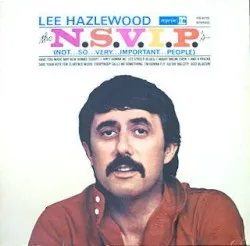 The N.S.V.I.P.s album by Lee Hazlewood
