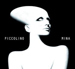 Piccolino album by Mina