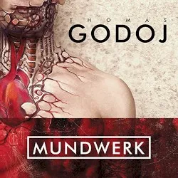 Mundwerk album by Thomas Godoj
