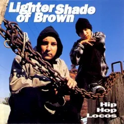 Hip Hop Locos album by A Lighter Shade of Brown