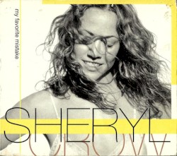 My Favorite Mistake album by Sheryl Crow
