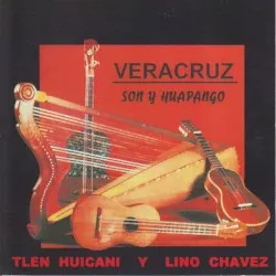 Veracruz Son y Huapango album by Tlen Huicani