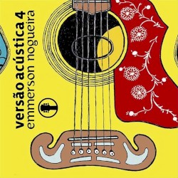 Versão Acústica 4 album by Emmerson Nogueira