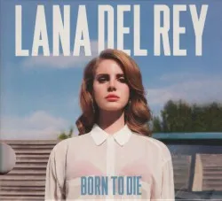 Born to Die