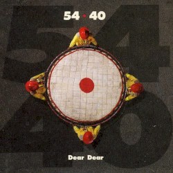 Dear Dear album by 54-40