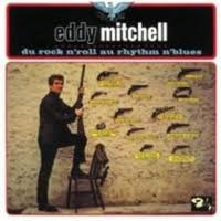 Du rock 'n' roll au rhythm 'n' blues album by Eddy Mitchell