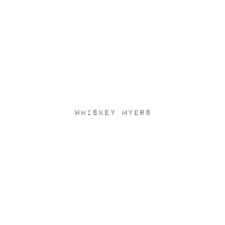Whiskey Myers