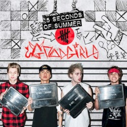 Good Girls album by 5 Seconds of Summer