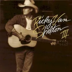 RVS III album by Ricky Van Shelton