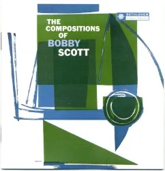 The Compositions of Bobby Scott album by Bobby Scott