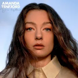 Die Together album by Amanda Tenfjord