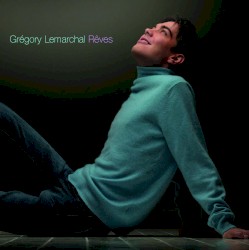 Rêves album by Grégory Lemarchal