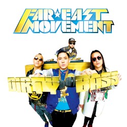 Dirty Bass album by Far East Movement