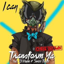 I Can Transform Ya album by Chris Brown