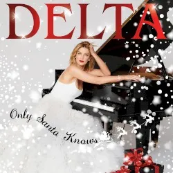 Only Santa Knows album by Delta Goodrem