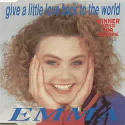 Give a Little Love Back to the World album by Emma