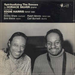 Spiritualizing the Senses album by Horace Silver