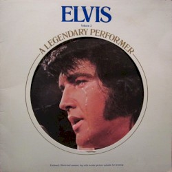 Elvis: A Legendary Performer Volume 2 album by Elvis Presley