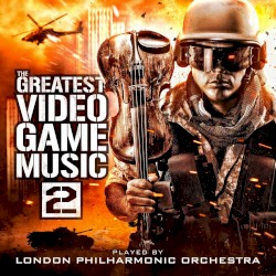 The Greatest Video Game Music 2 album by London Philharmonic Orchestra